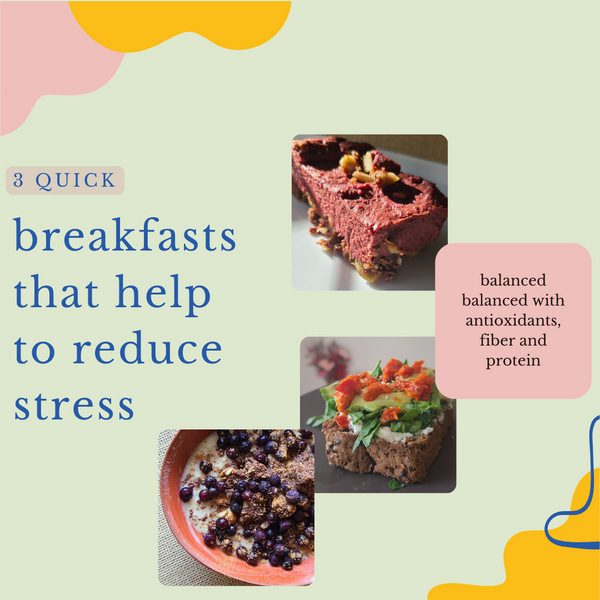 3 breakfasts ideas with cortisol-reducing foods